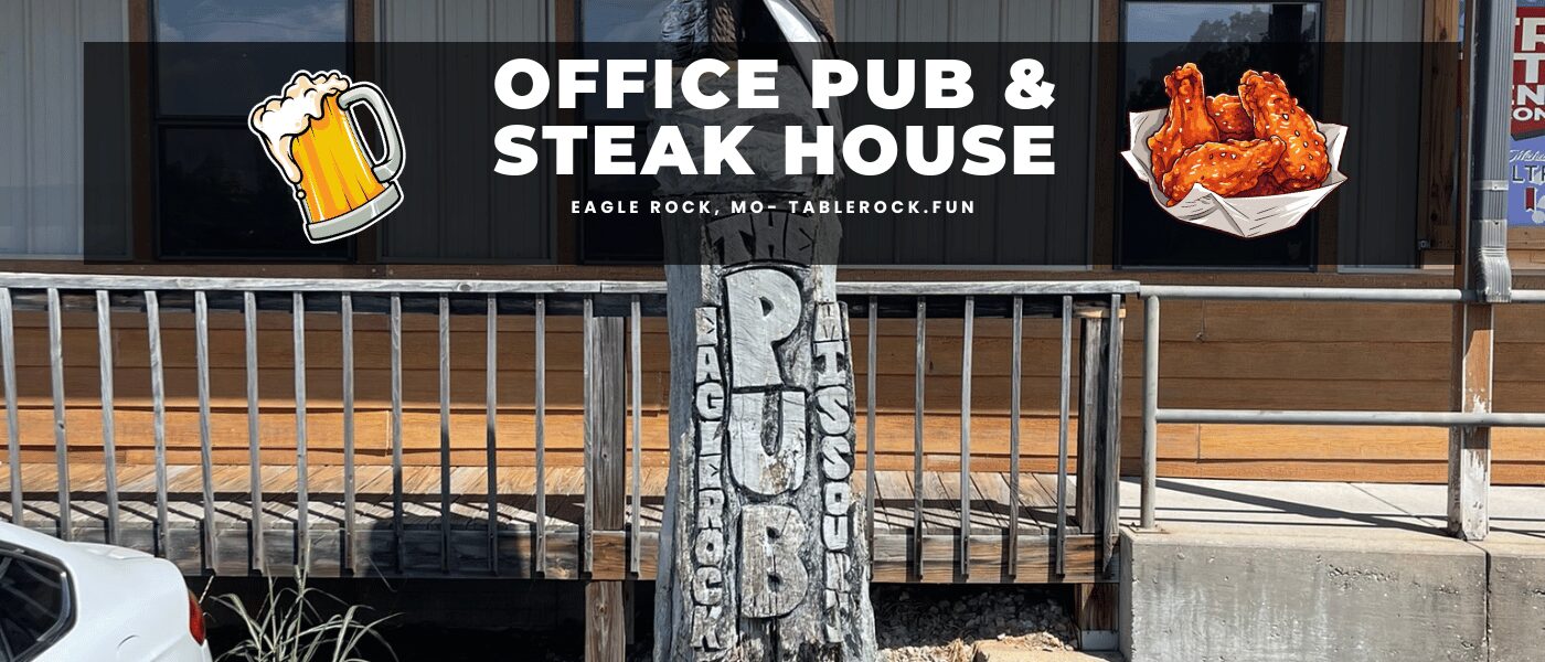 Office Pub and Steak House Eagle Rock, MO