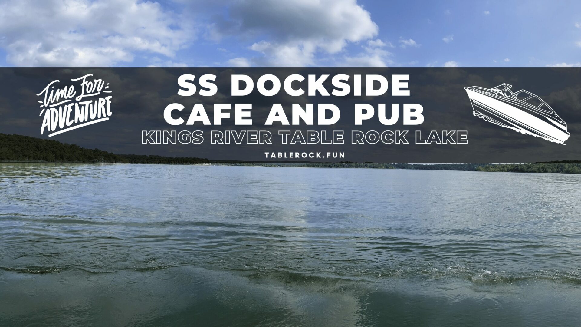 SS Dockside Cafe and Pub on Table Rock Lake